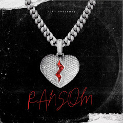 RANSOM (produced by @officialyuey)