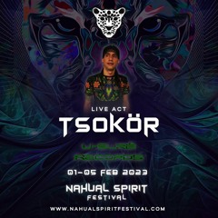 TSOKÖR LIVE @ NAHUAL SPIRIT - 2023