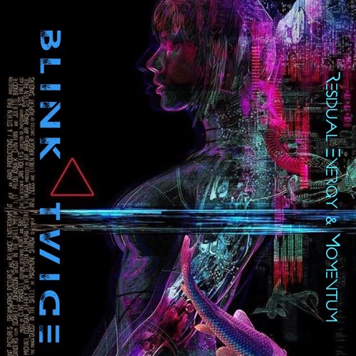 Blink Twice - Residual Energy & Momentum