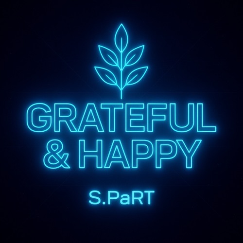 grateful and happy