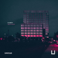 D-Unity - Feel my body (Original Mix)