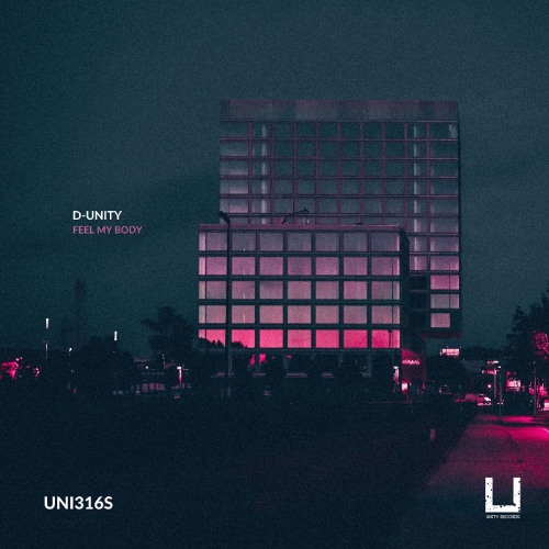 D-Unity - Feel my body (Original Mix)