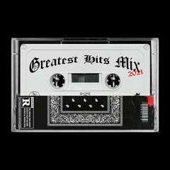 GREATEST HITS MIX 2021