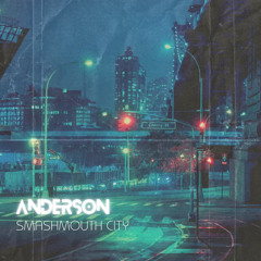 Smashmouth City