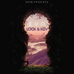 Evo - Lock & Key 🔒🔑