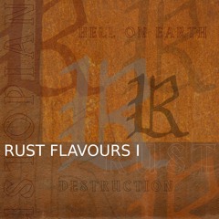 Rust Flavours 01 (Raw Live Cut)