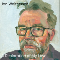 The Declaration of my Love