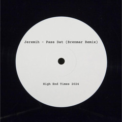 Jeremih - Pass Dat (Brenmar Remix)