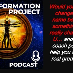 Would you like to change your name because you are really a changed person. And could a coach help you be good maybe even great!