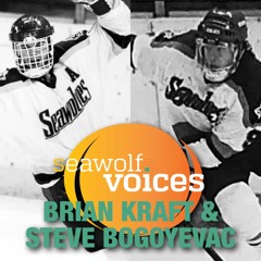 Seawolf Voices #6 - Brian Kraft & Steve Bogoyevac