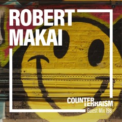 Counterterraism Guest Mix 198: Robert Makai