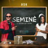 SEMINÈ (feat. Gskinnyy)