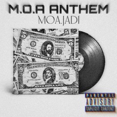 M.O.A ANTHEM