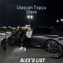 Ulaşcan Topçu - Slava