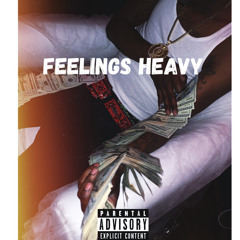 Feelings Heavy