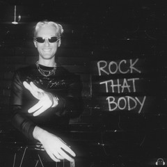 Rock That Body