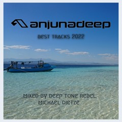 Best Anjunadeep Tracks 2022