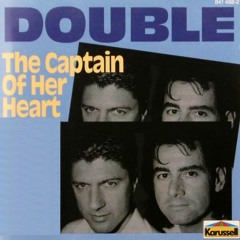 Double - Captain Of Her Heart