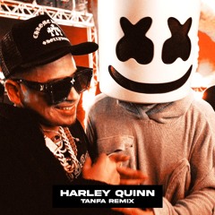 Fuerza Regida & Marshmello - Harley Quinn (Tanfa Remix)