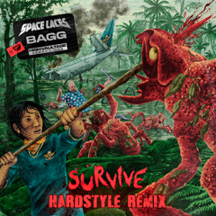 SPACE LACES - SURVIVE (BAGG Remix)