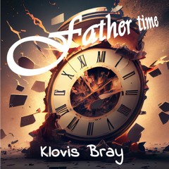father time - klovis bray