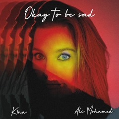 Okay to be sad - Instrumental Version