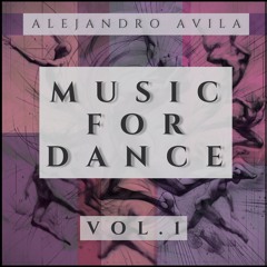 Motion IV - Music For Dance Vol. I - Alejandro Avila