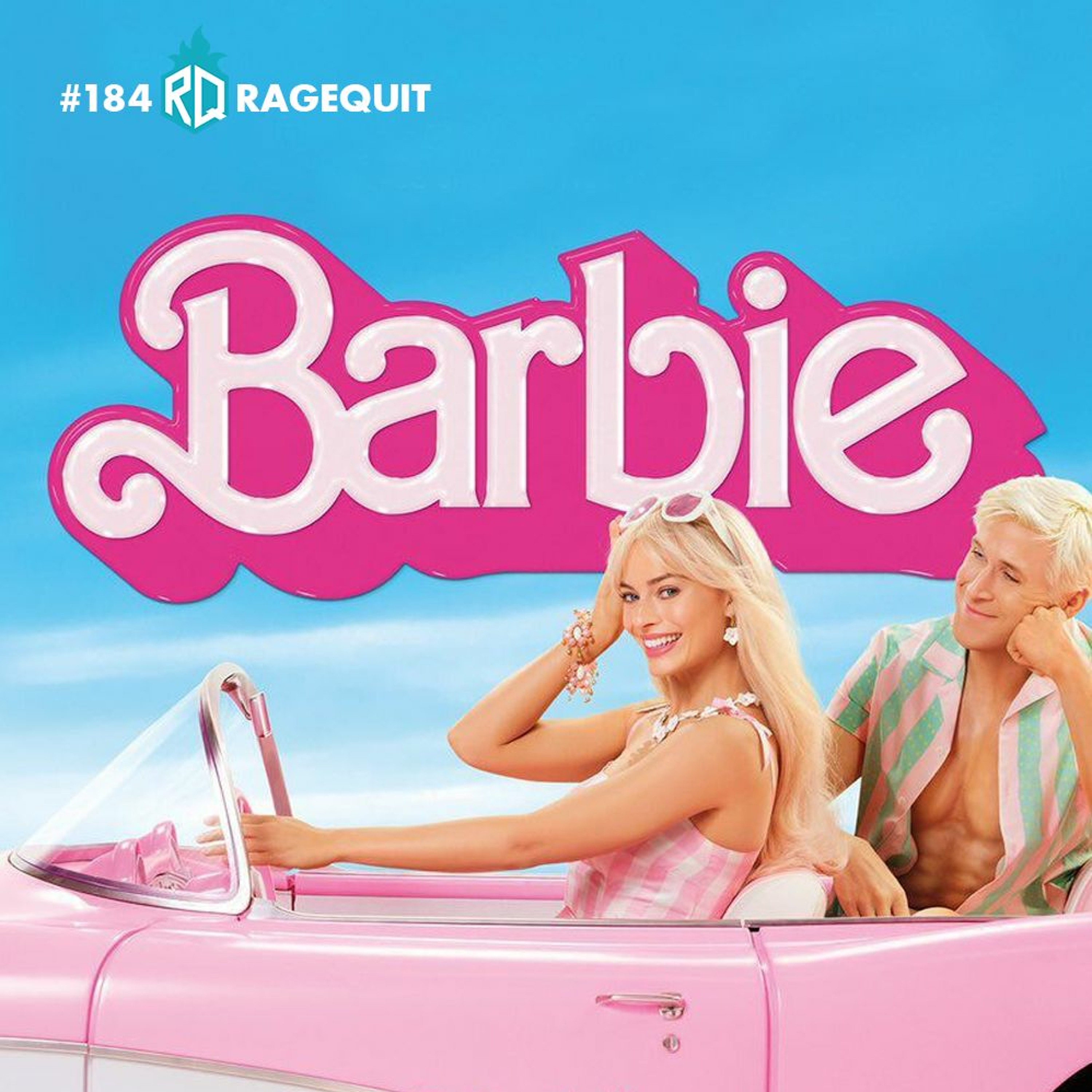 #184 RageSenha: Barbie