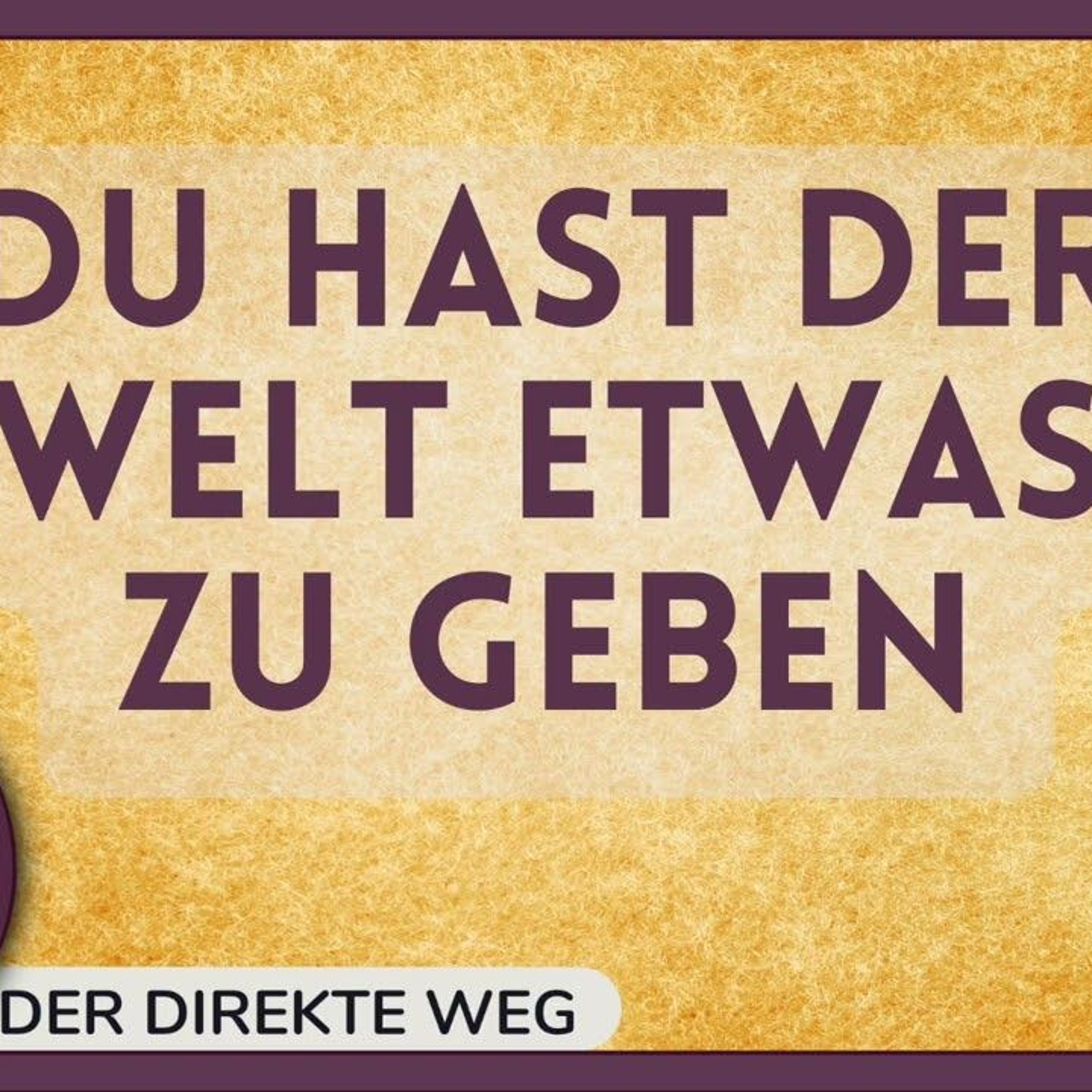 Gottfried Sumser - DER DIREKTE WEG - Ein Kurs in Wundern