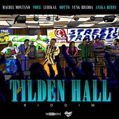 Tilden Hall Riddim Mix
