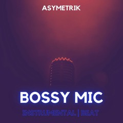 Bossy Mic /Old School Boom Bap Type Beat | hip-hop instrumental/