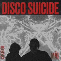 Disco Suicide Mix Series 065 - Mâi