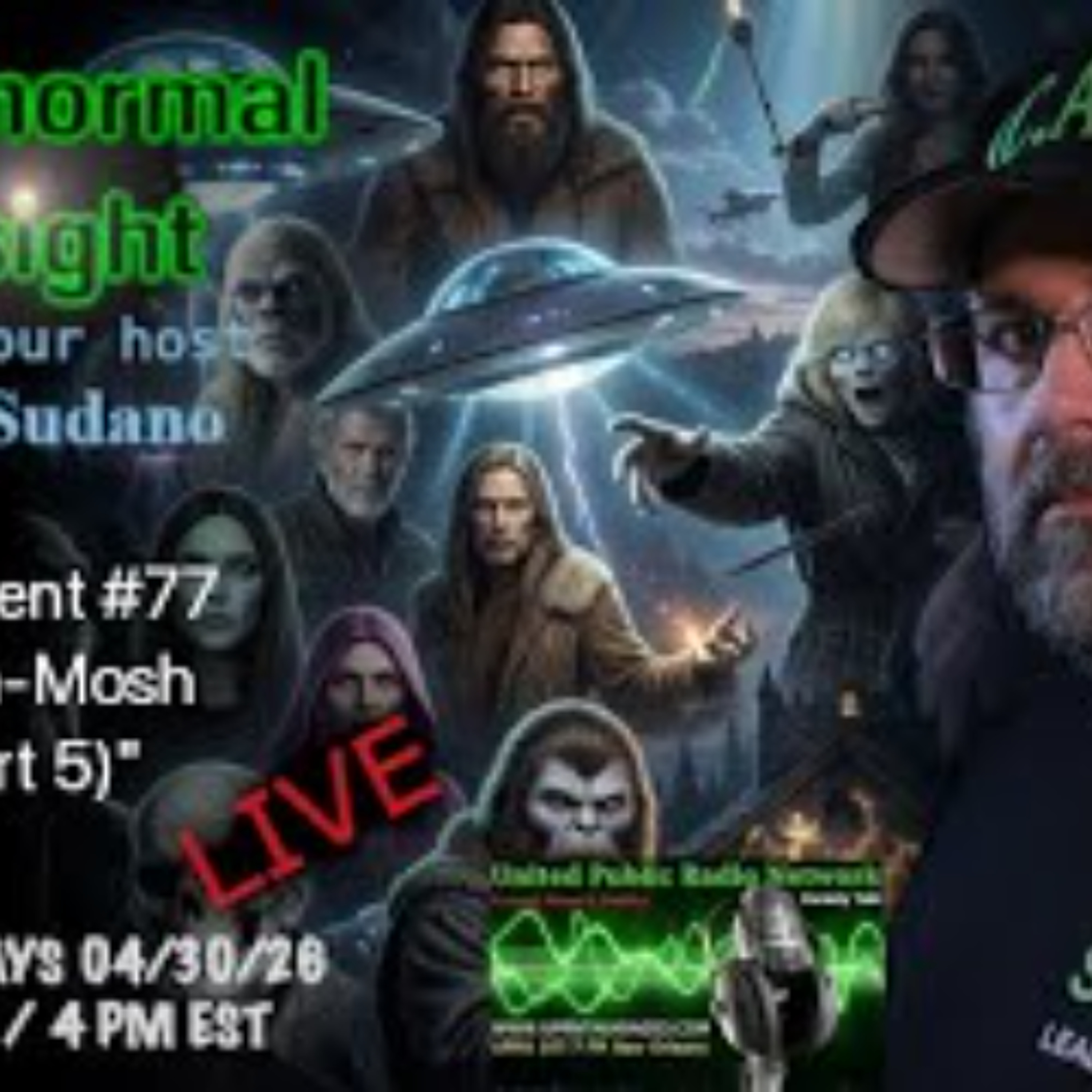 Paranormal Insight -  Paranormal _ Mish-Mosh_ Part 5 with Tim Sudano episode artwork