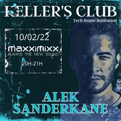 mix keller club for maxximixx radio (10 jan 2022)