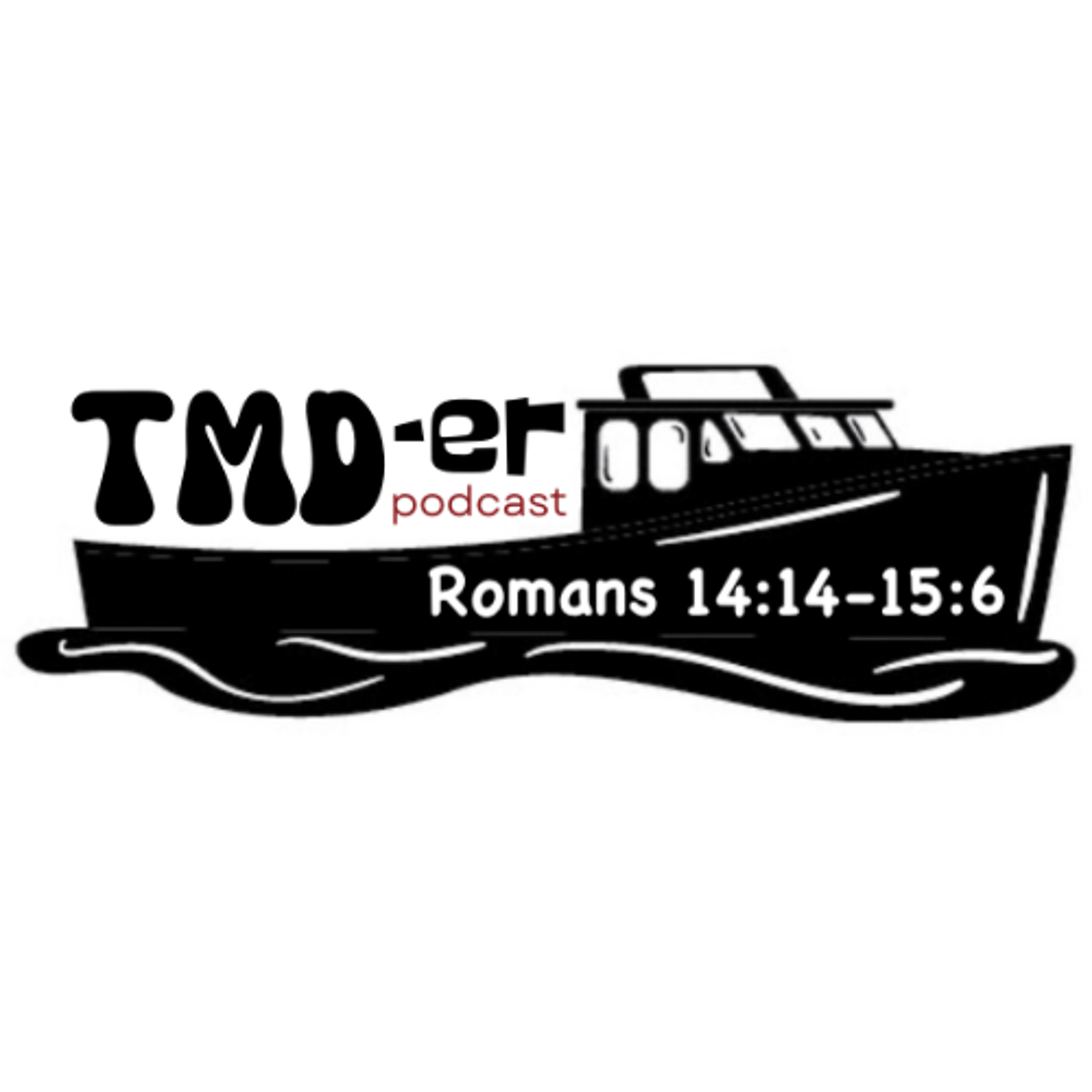 260322 Romans 14:14-15:6 episode artwork