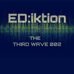 ED:iktion - The Third Wave 002