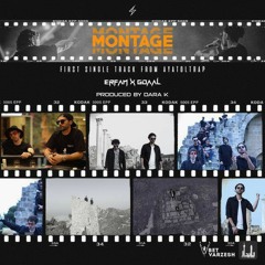 Montage (Ft Gdaal)