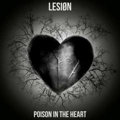 Lesiøn - Poison In The Heart