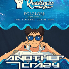 Another Crazy – Rise of Morning @ Resistencia