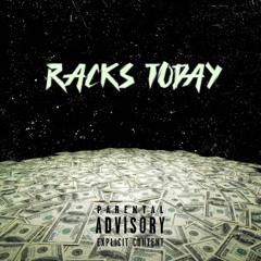 RACKS TODAY ( With OCD Kupid)