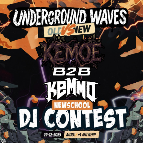 Kemoe B2B Kemmo - Underground Waves Old Vs New DJ Contest