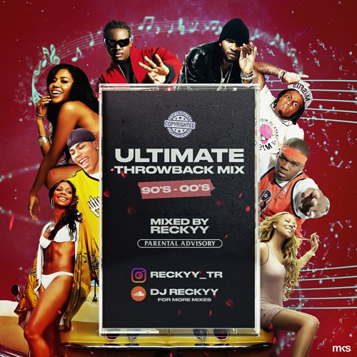 RECKYY | ULTIMATE THROWBACK 90's - 2000's MIX VOL.1 | @RECKYY_TR