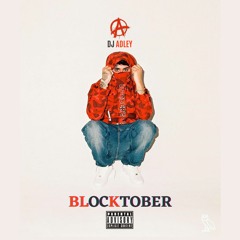 DJ ADLEY #BLOCKTOBER Urban Mix (Headie One, Skepta, Lil Baby, Future etc)