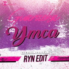 YMCA GUARACHA EDITION (RYN EDIT) Revision