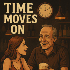 Time Moves On