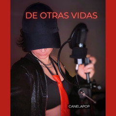 DE OTRAS VIDAS