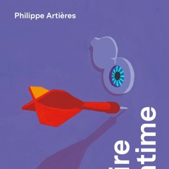 Histoire de l'intime - Philippe Artières