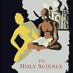 [GET] EBOOK EPUB KINDLE PDF The Holy Science by  Swami Sri Yukteswar 📙