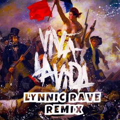 Viva La Vida (Lynnic Rave Remix)