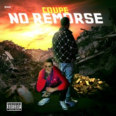 Coupe - No Remorse